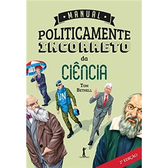 Manual Políticamente Incorreto da Ciência - 1