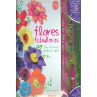 FLORES FABULOSAS (CREA HERMOSAS FLORES DE PAPEL) - 1