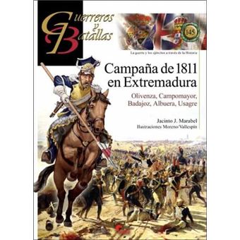 Campaña De 1811 En Extremadura - 1