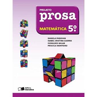 Projeto Prosa. Matemática. 5º Ano - 1