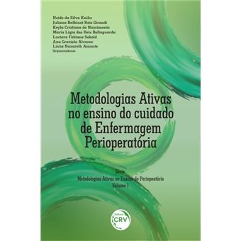 Metodologias Ativas No Ensino Do Cuidado De Enfermagem Perioperatoria - 1