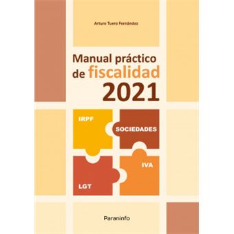 Manual Practico De Fiscalidad 2021 - 1