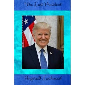 The Last President - 1