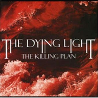 The Dying Light-The Killing Plan - 1
