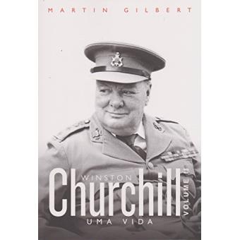 Churchill. Uma Vida - Volume 2 - 1