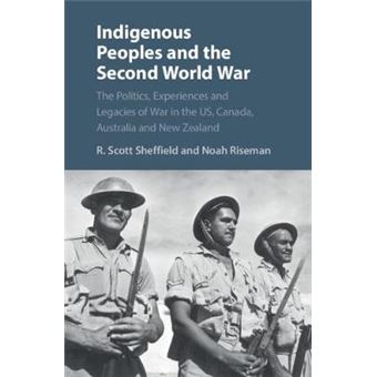 Indigenous Peoples And The Second World War - 1