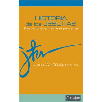Historia De Los Jesuitas - 1