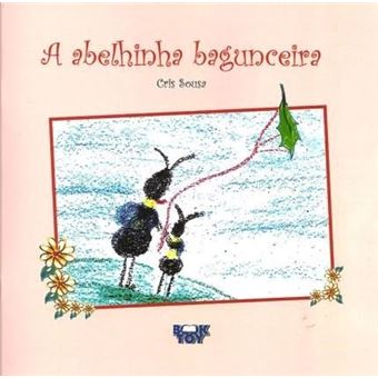 A Abelhinha Bagunceira - 1