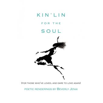 Kin'lin for the Soul - For Those Who've Loved, and Dare to Love Again - Hardback - 2003 - 1