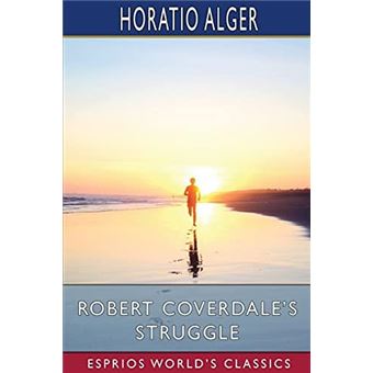 Robert Coverdales Struggle Esprios Classics - 1