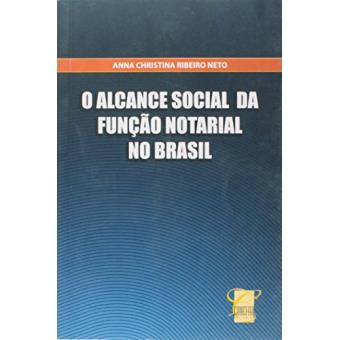 O Alcance Social da Função Notarial No Brasil - 1