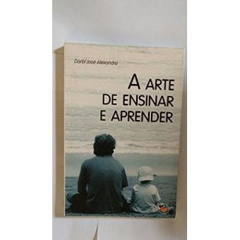 Arte De Ensinar E Aprender, A - 1