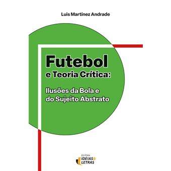 Futebol E Teoria Crítica - 1