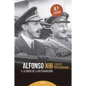 Alfonso Xiii Y La Crisis De La Restauración - 1