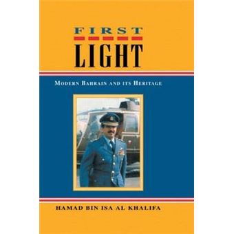 First Light - Modern Bahrain and its Heritage - Hardback - 1995 - 1