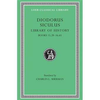 Library Of History, Volume Vii Books 15201665 Loeb Classical Library 389 Loeb Classical Library Contins To Infoharvardupcouk - 1