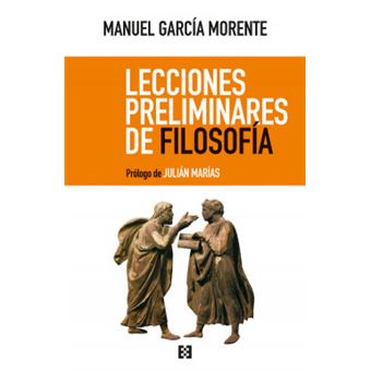 Lecciones Preliminares De Filosofía - 1
