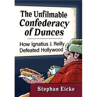 The Unfilmable Confederacy Of Dunces - 1