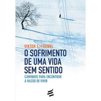 O Sofrimento De Uma Vida Sem Sentido - 1