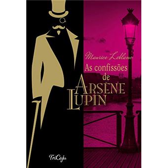 As Confissões de Arsene Lupin - 1