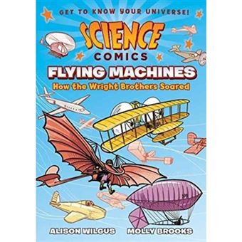 Science Comics Flying Machines - 1