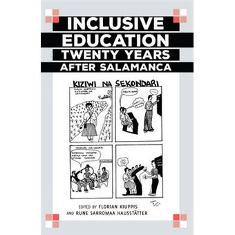 Inclusive Education Twenty Years After Salamanca 19 Disability Studies In Education - 1