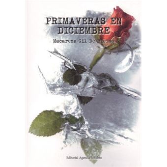 Primaveras En Diciembre - 1