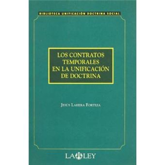 Los contratos temporales en la unificación de doctrina - 1
