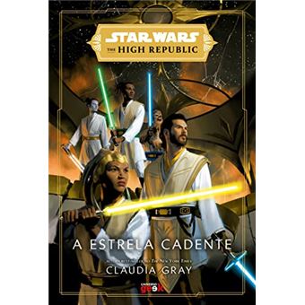 Star Wars: A Estrela Cadente (The High Republic) - 1