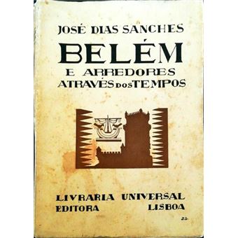 Belém e arredores através dos tempos. - 1