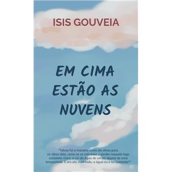 Em Cima Estão As Nuvens - 1