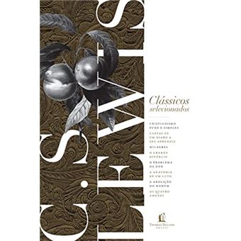 Clássicos Selecionados C. S. Lewis - 1