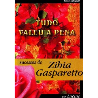 Tudo Valeu a Pena - 1