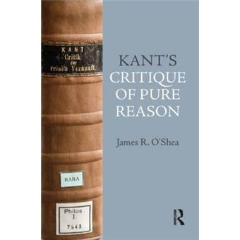 Kant's Critique of Pure Reason - An Introduction - Hardback - 2011 - 1