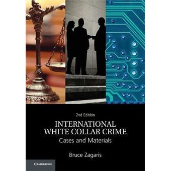 International White Collar Crime : Cases and Materials - 1