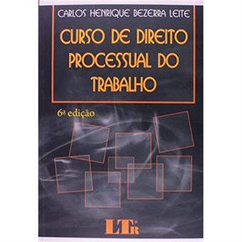 Curso De Direito Processual Do Trabalho - 1