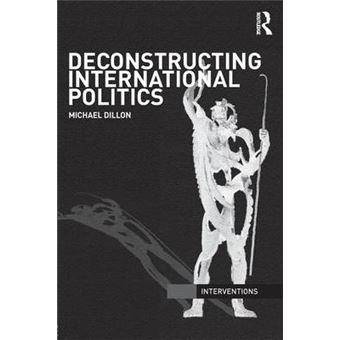 Deconstructing International Politics Interventions - 1