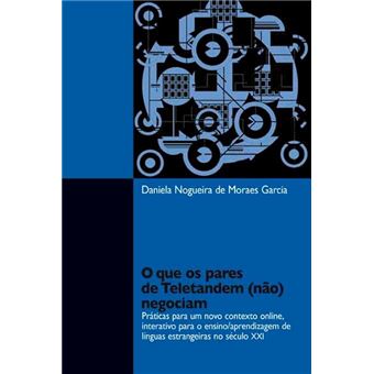 O Que Os Pares De Teletandem (Não) Negociam: Práticas Para Um Novo Contexto Online - 1