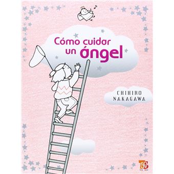 Cómo Cuidar Un Ángel - 1