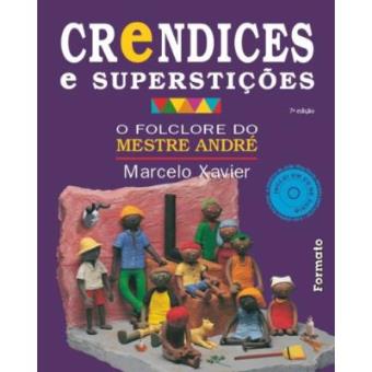 Crendices e Superstições (+ CD) - 1