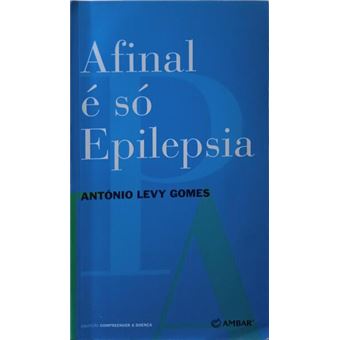 Afinal é só epilepsia. - 1