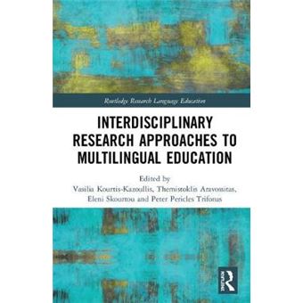Interdisciplinary Research Approaches To Multilingual Education - 1