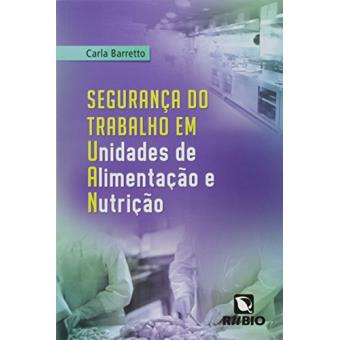Segurança Do Trabalho Em Unidades De Alimentaçao E Nutriçao - 1