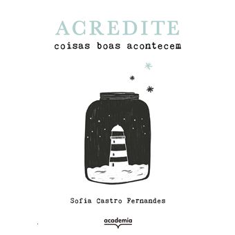 Acredite: Coisas Boas Acontecem - 1