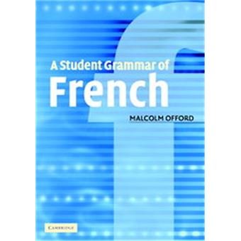 A Student Grammar Of French - 1