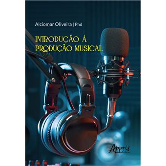 Introdução À Produção Musical - 1