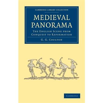 Medieval Panorama 2 Part Set - The English Scene from Conquest to Reformation - Paperback - 2010 - 1