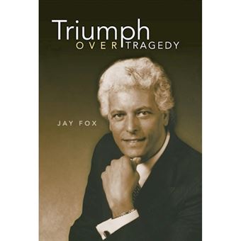 Triumph Over Tragedy - Hardback - 2013 - 1