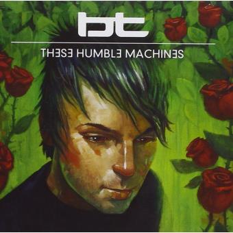 Bt ( Transeau,Brian )-These Humble Machines - 1
