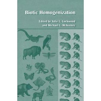 Biotic Homogenization - Paperback - 2012 - 1